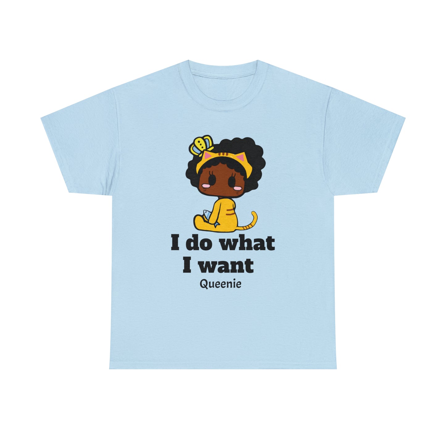 I do what I want Cat Queenie Unisex Tee